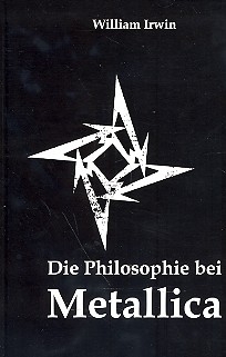 Die Philosophie bei Metallica