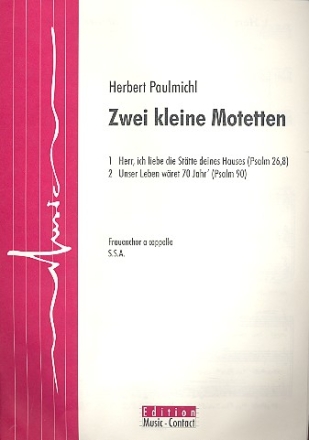 2 kleine Motetten fr Frauenchor a cappella Partitur