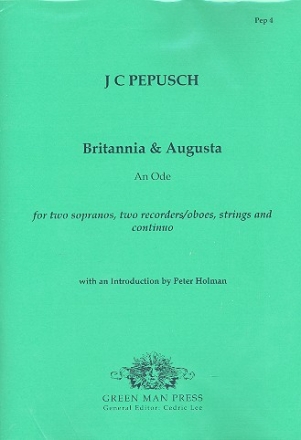 Britannia and Augusta for 2 sopranos, 2 recorders (oboes), strings and bc score and parts