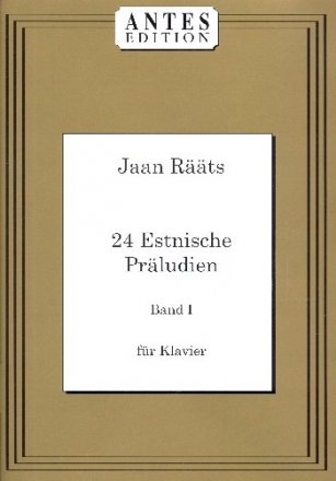 24 estnische Prludien Band 1 fr Klavier