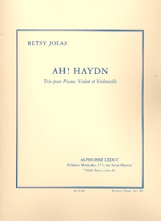 Ah Haydn trio pour piano, violon et violoncelle parties (2007)