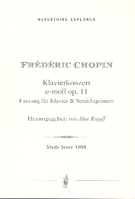 Konzert e-Moll Nr.1 op.11 fr Klavier und Orchester fr Klavier, 2 Violinen, Viola, Violoncello und Kontrabass Studienpartitur