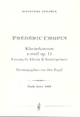 Konzert e-Moll Nr.1 op.11 fr Klavier und Orchester fr Klavier, 2 Violinen, Viola, Violoncello und Kontrabass Studienpartitur