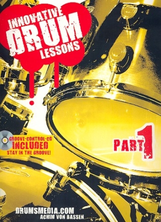 Innovative Drum Lessons vol.1 (+CD): fr Schlagzeug