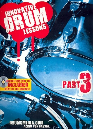 Innovative Drum Lessons vol.3 (+CD) - fr Schlagzeug