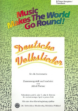 Deutsche Volkslieder: fr flexibles Ensemble Tenorsaxophon/Tenorhorn