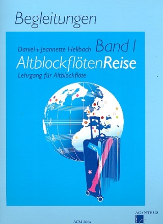 Altblockflten-Reise Band 1 Lehrgang fr Altblockflte Klavierbegleitung