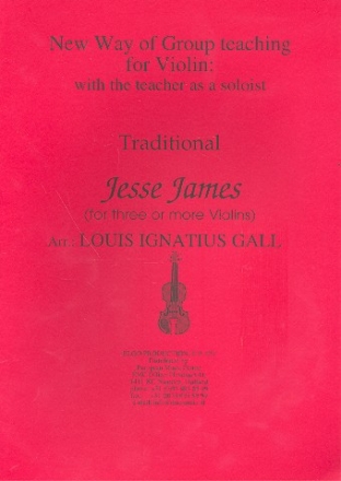 Jesse James: for 3 violins (ensemble) score and parts