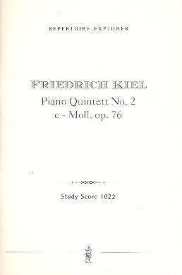 Quintett c-Moll Nr.2 op.76 fr Klavier, 2 Violinen, Viola und Violoncello Studienpartitur