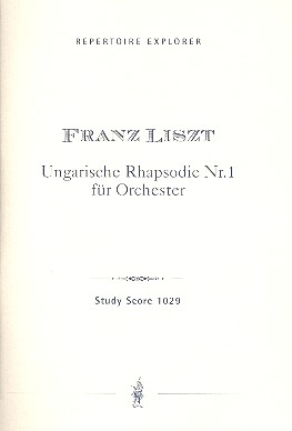 Ungarische Rhapsodie Nr.1 fr Orchester Studienpartitur