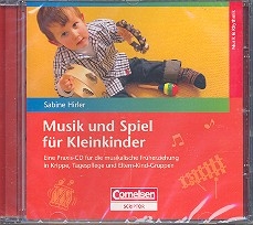 Musik und Spiel fr Kleinkinder Praxis-CD mit 32 Liedern