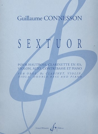 Sextuor pour hautbois, clarinette en sib violon, alto, contrebasse et piano parties