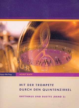 Mit der Trompete durch den Quintenzirkel Band 2 Rhythmus und Duette Spielpartitur