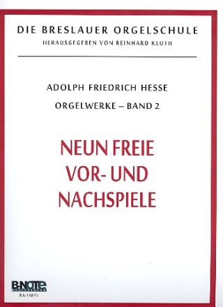 9 freie Vor- und Nachspiele fr Orgel