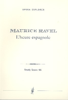L'heure espagnole Studienpartitur /frz)