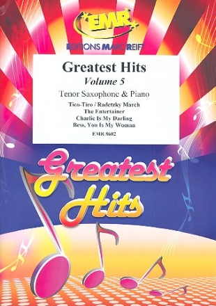 Greatest Hits Band 5: fr Tenorsaxophone und Klavier (Percussion ad lib)