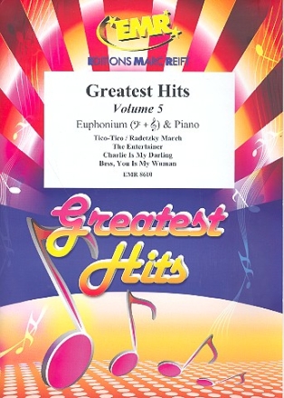Greatest Hits Band 5: fr Euphonium und Klavier (Percussion ad lib)