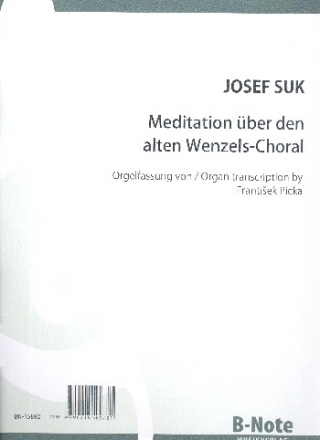 Meditation ber den alten Wenzels-Choral fr Orgel