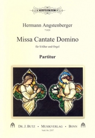 Missa Cantate Domino für gem Chor (SABar) und Orgel Partitur