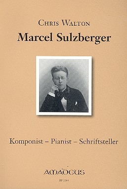 Marcel Sulzberger Komponist - Pianist - Schriftsteller