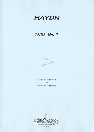 Trio no.1 Hob.IV:1 for 3 saxophones (AAT) score and parts