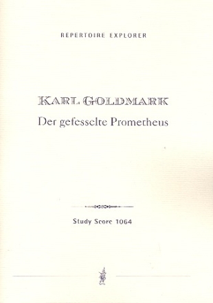 Der gefesselte Prometheus op.38 fr Orchester Studienpartitur