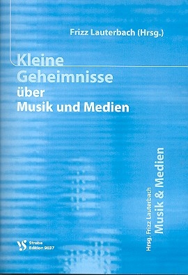 Kleine Geheimnisse ber Musik und Medien