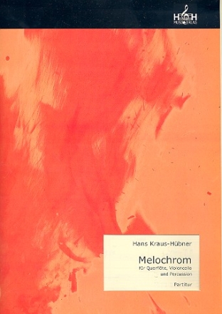 Melochrom fr Flte, Violoncello und Percussion Partitur und Stimmen