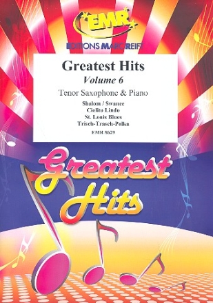 Greatest Hits Band 6: f�r Tenorsaxophon und Klavier (Percussion ad lib)