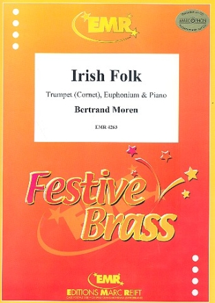 Irish Folk for trumpet (cornet), euphonium and piano score and parts