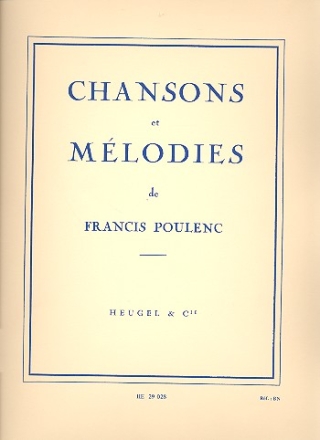 Chansons et melodies pour voix et piano