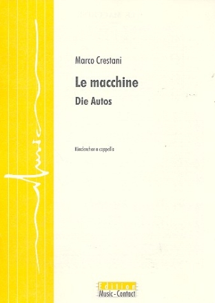 Le macchine fr Kinderchor a cappella Partitur (it)