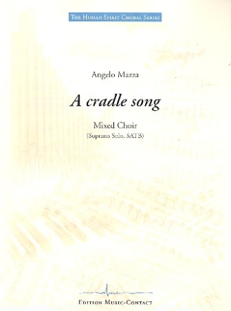 A Cradle Song fr Sopran und gem Chor a cappella Partitur