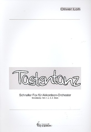 Tastentanz fr Akkordeonorchester Partitur