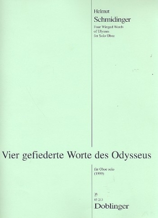 Vier gefiederte Worte des Odysseus fr Oboe solo