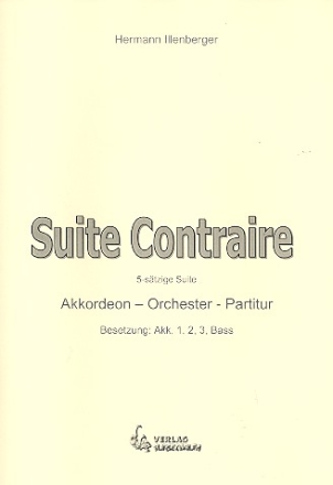 Suite contraire fr Akkordeonorchester Partitur