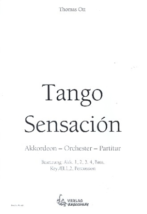 Tango Sensacin: fr Akkordeonorchester Partitur
