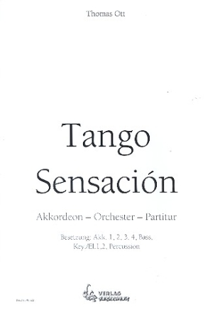 Tango Sensacin: fr Akkordeonorchester Partitur