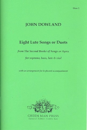 8 Lute Songs or Duets for soprano, bass, lute and viols score and parts
