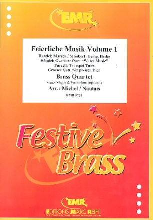 Feierliche Musik Band 1 fr 4 Blechblser (Klavier/Orgel und Percussion ad lib) Partitur und Stimmen