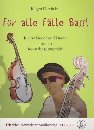 Fr alle Flle Bass fr 1-2 Kontrabsse Spielpartitur