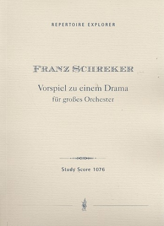 Vorspiel zu einem Drama fr Orchester Studienpartitur