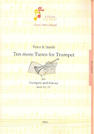 10 more Tunes SmithWV177 fr Trompete und Klavier