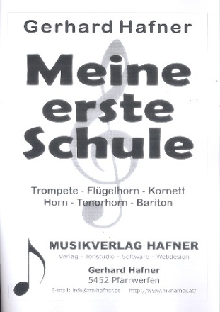 Meine erste Schule fr Trompete (Flgelhorn/ Kornett/Horn/Tenorhorn/Bariton)