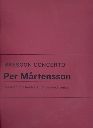 Concerto for bassoon, orchestra and live electronics score