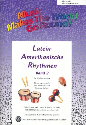 Lateinamerikanische Rhythmen Band 2: fr flexibles Ensemble Klaviersolo/Klavierbegleitstimme