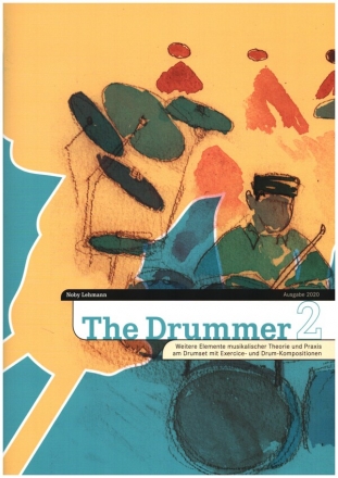 The Drummer Band 2 fr Schlagzeug Neuauflage 2020