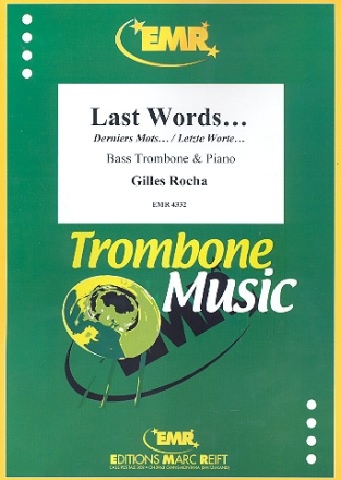 Last Words... for bass trombone and piano