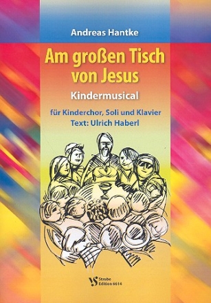 Am groen Tisch von Jesus fr Kinderchor, Soli und Klavier Partitur