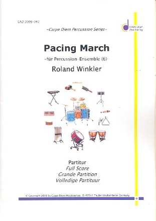 Pacing March fr 2 Snare Drums, Small Tom, Floor Tom, Cinelli und Bass Drum,  Partitur und Stimmen